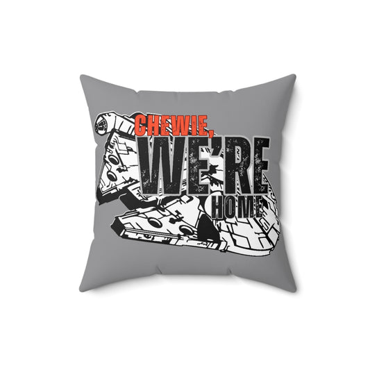 Star Wars Throw Pillow — ‘Chewie, We’re Home’ Home Décor