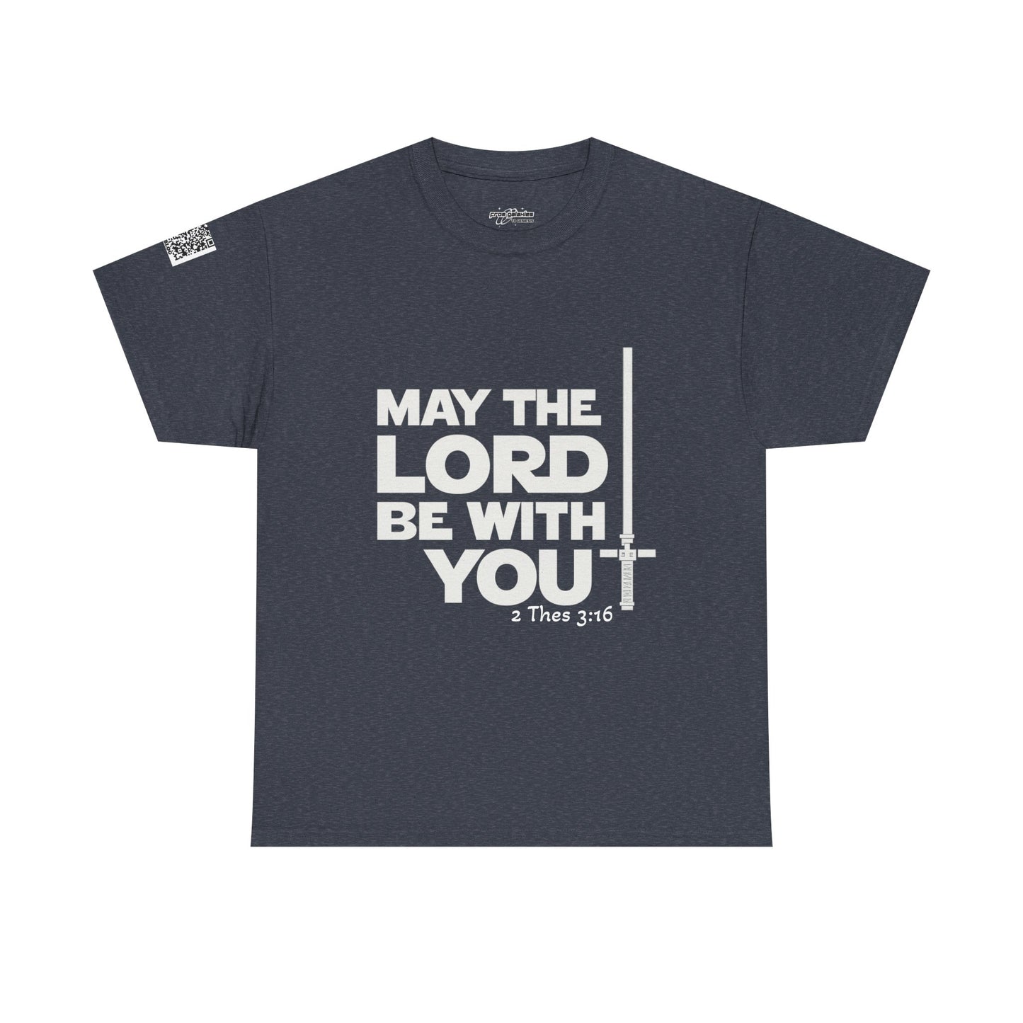 May the Lord Be With You Cotton Tee