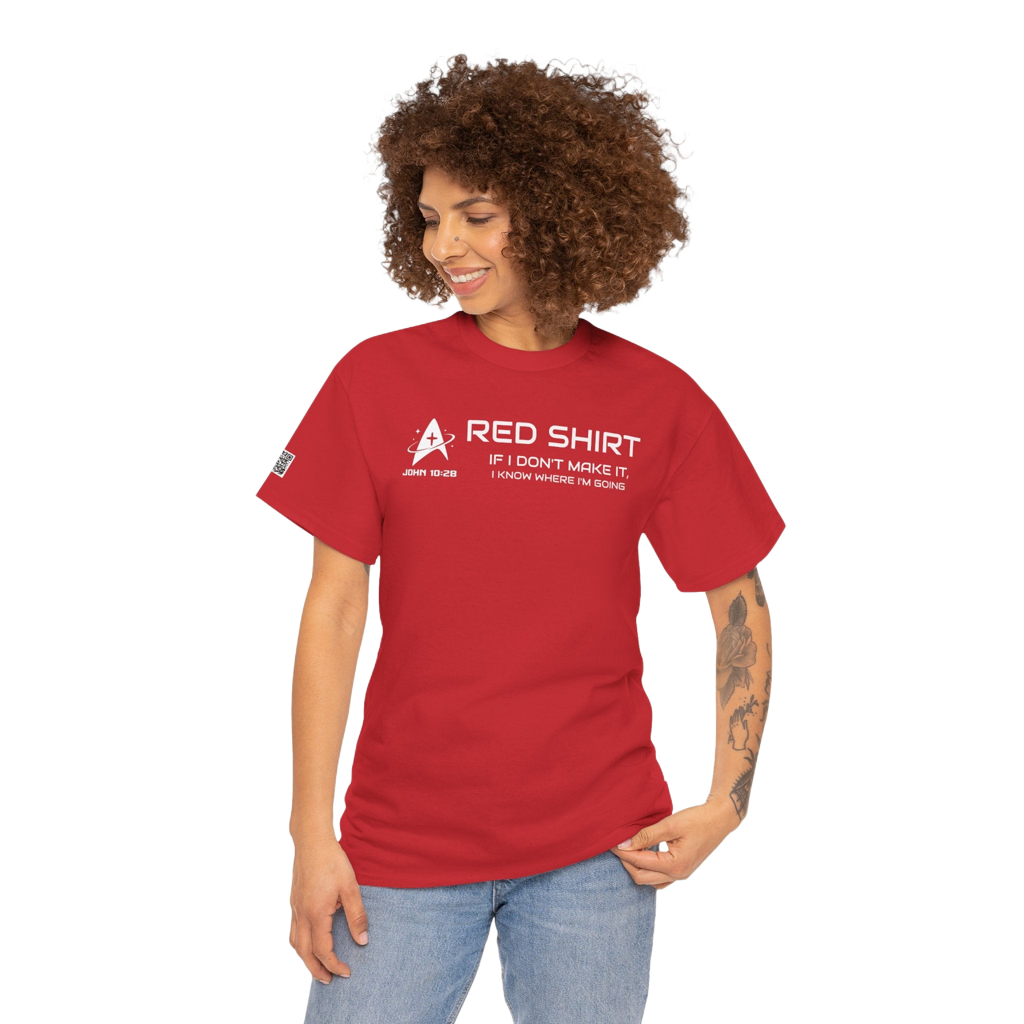 Red Shirt Tee — If I Don’t Make It, I Know Where I’m Going