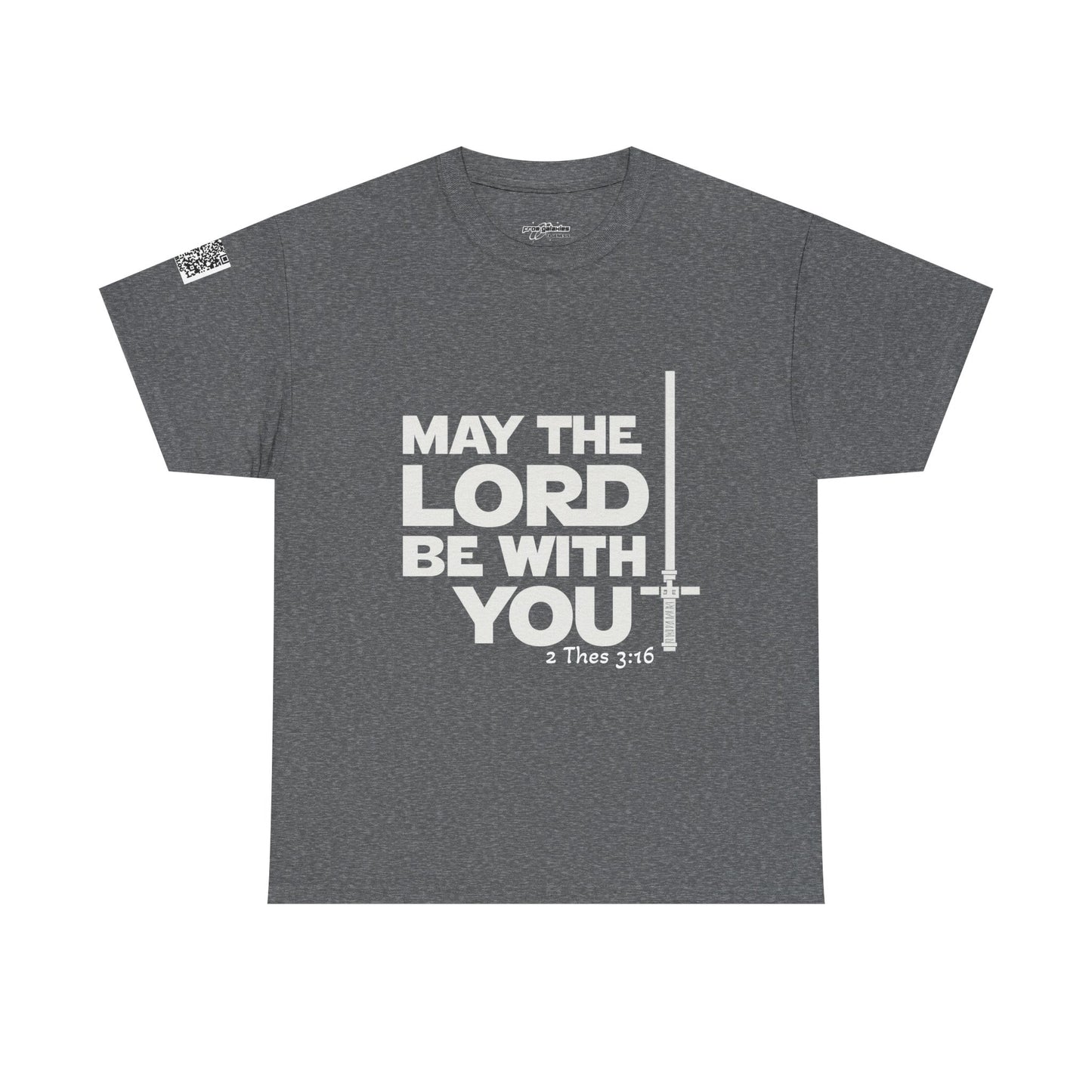 May the Lord Be With You Cotton Tee
