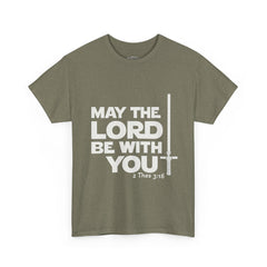 Unisex Heavy Cotton Tee - 'May the Lord Be With You'