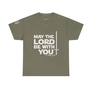 May the Lord Be With You Cotton Tee