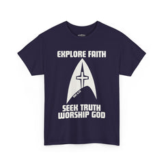 Unisex Heavy Cotton Tee - Explore Faith, Seek Truth, Worship God
