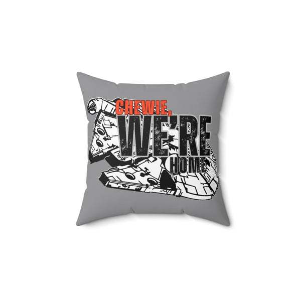 Star Wars Throw Pillow — ‘Chewie, We’re Home’ Home Décor