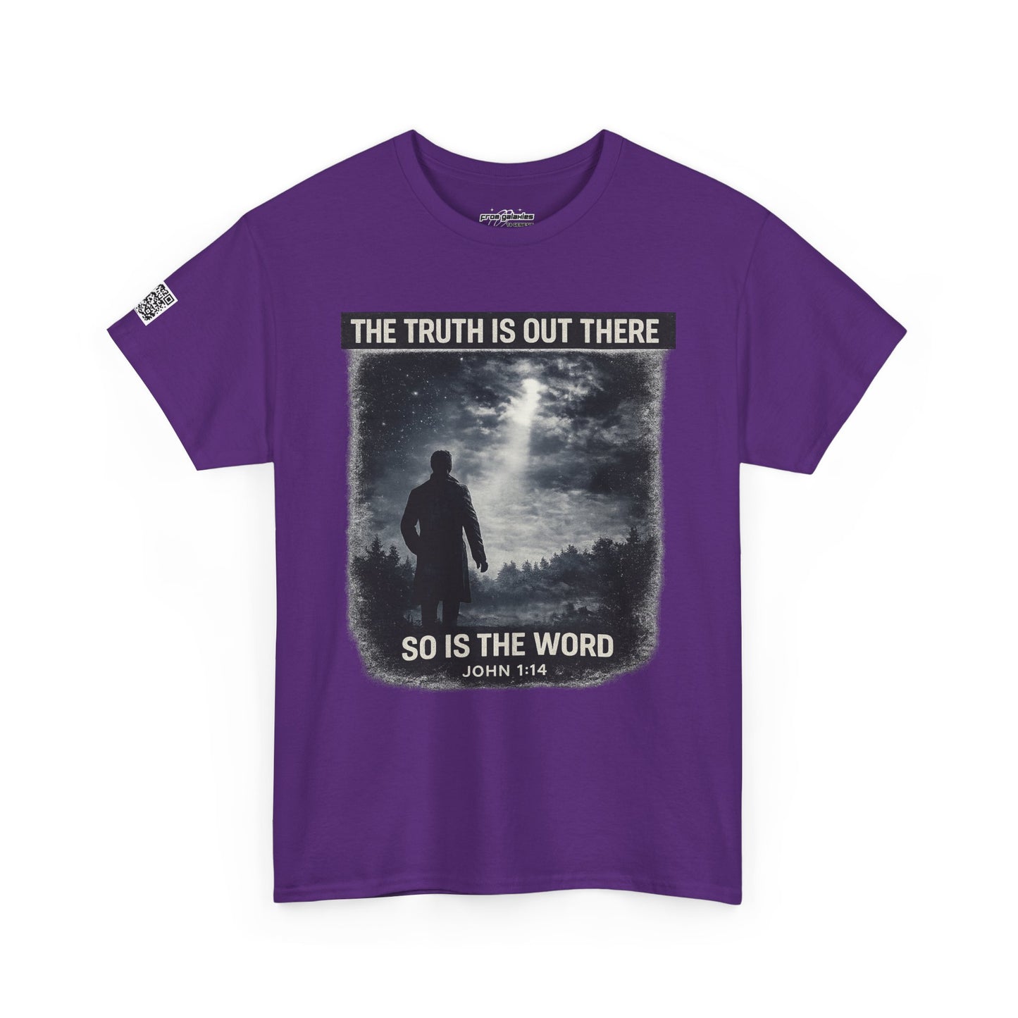 The Truth Is Out There, So Is the Word Tee — John 1:14