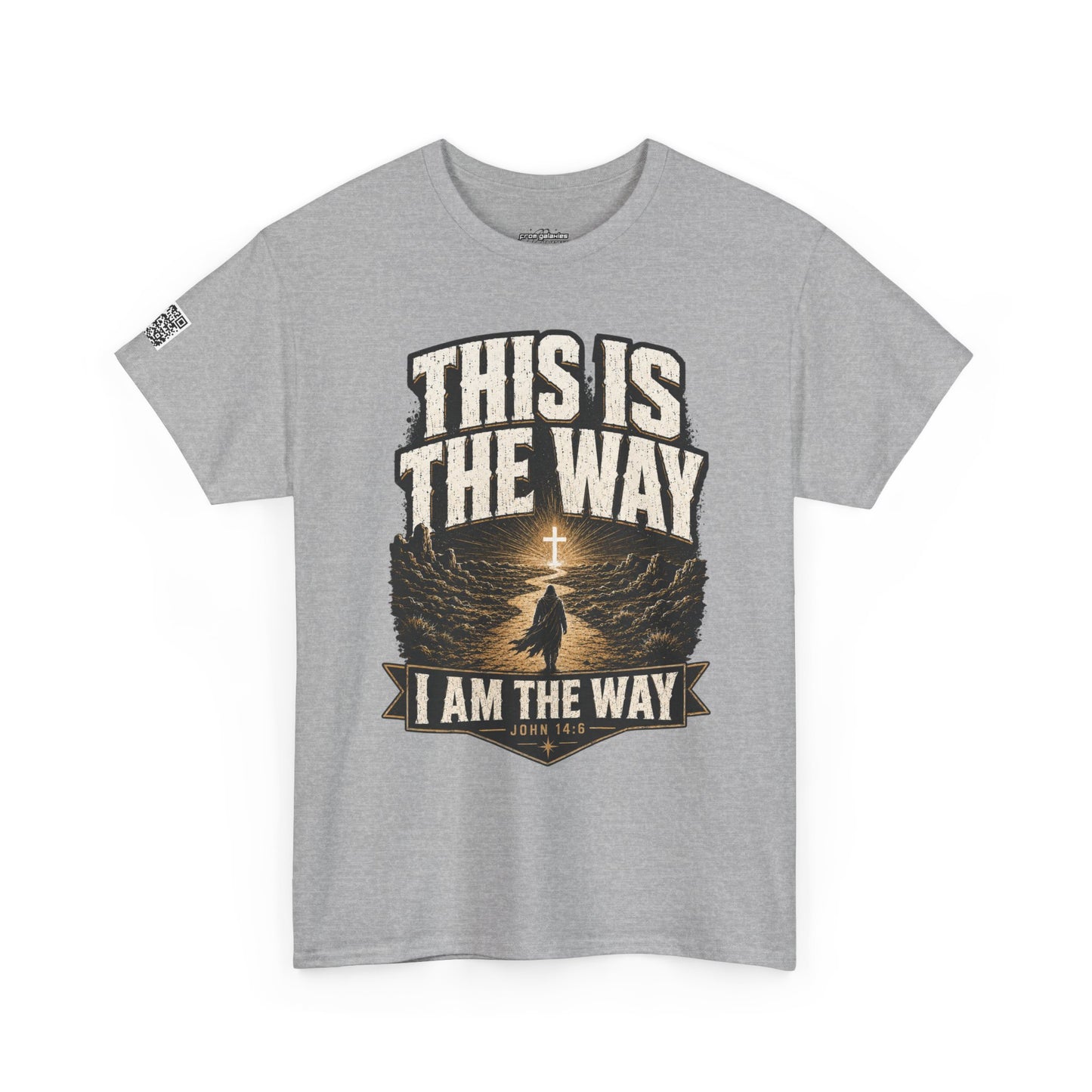 This Is The Way Christian Sci-Fi Tee -John 14:6 Faith Journey Shirt -Mandalorian Inspired Graphic T-Shirt