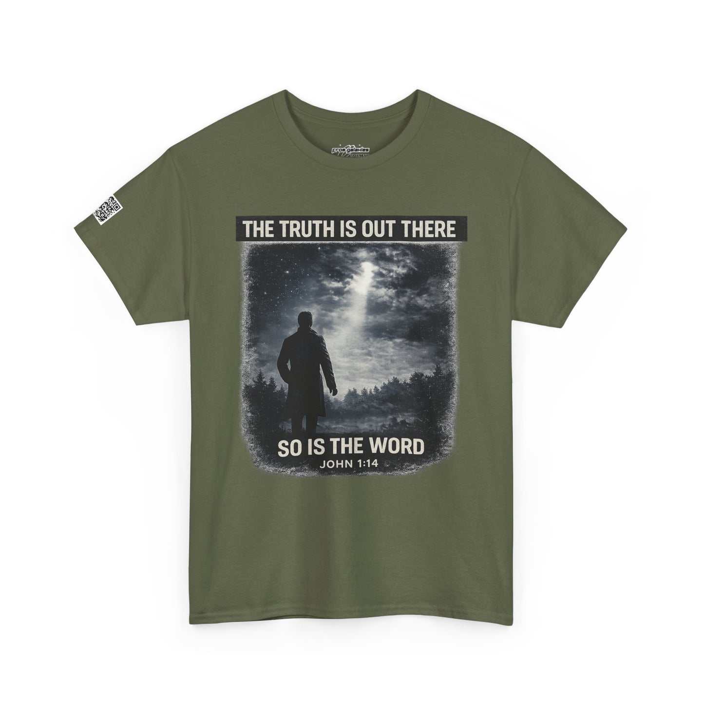 The Truth Is Out There, So Is the Word Tee — John 1:14