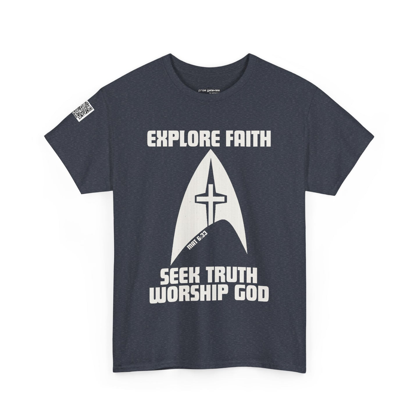 Explore Faith, Seek Truth, Worship God Cotton Tee