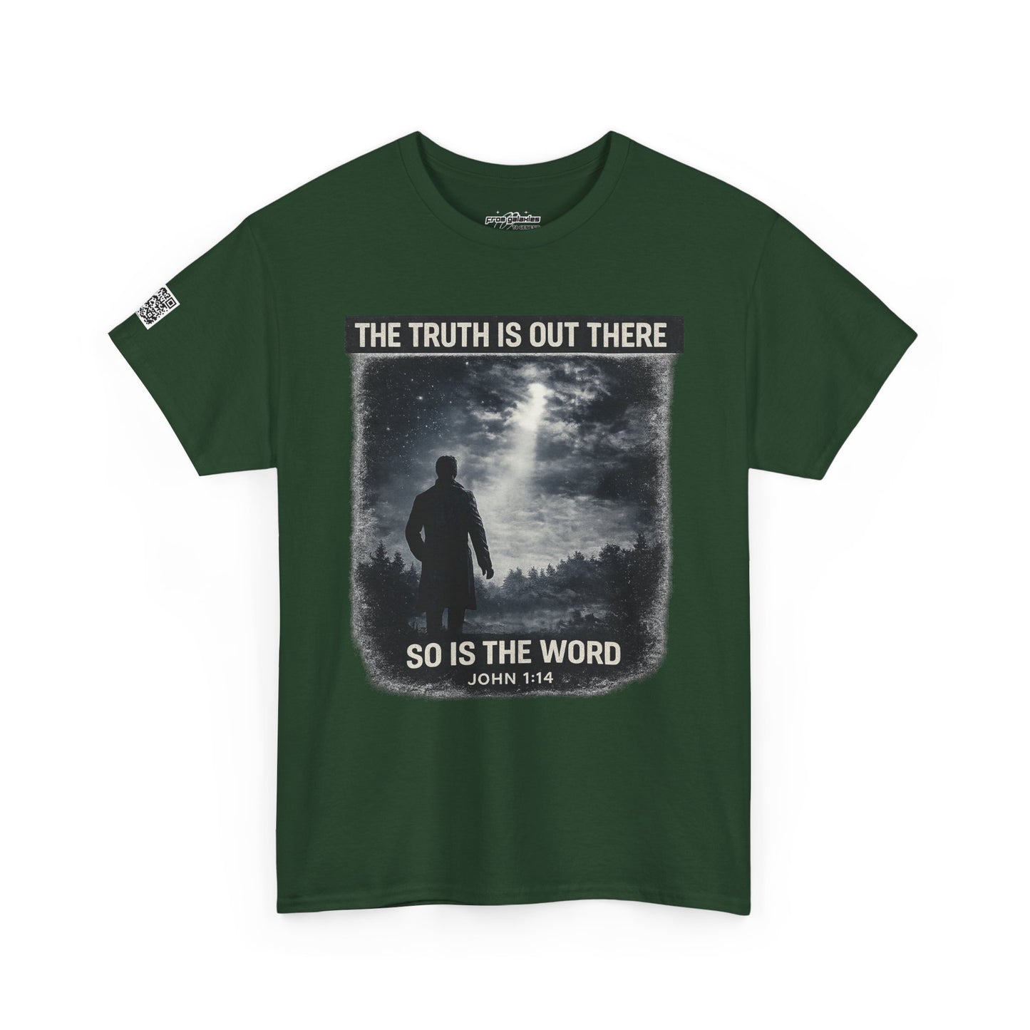 The Truth Is Out There, So Is the Word Tee — John 1:14