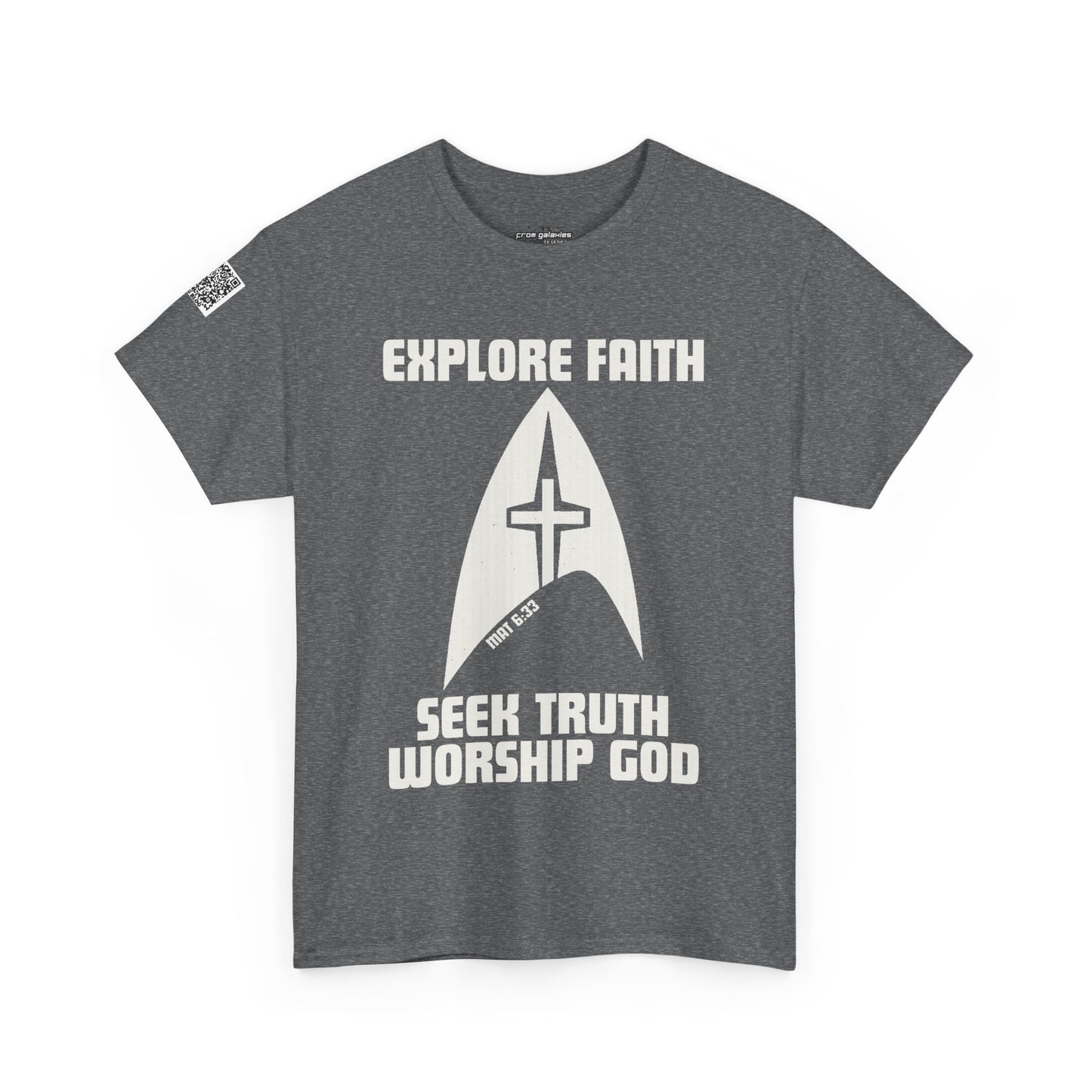 Explore Faith, Seek Truth, Worship God Cotton Tee