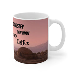 Coffee Mug - Star Wars Theme 'Mos Eisley can wait, I need coffee' - From Galaxies to Genesis