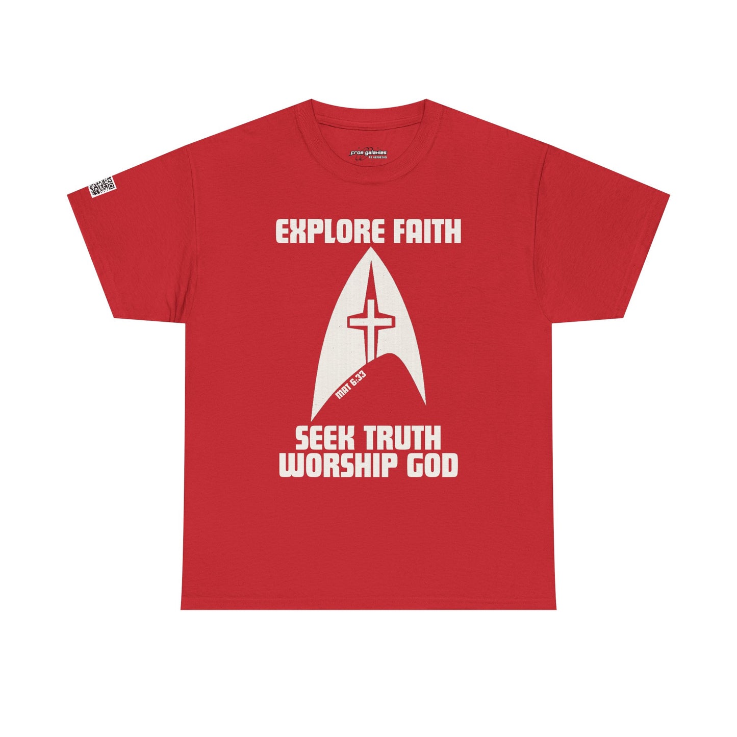 Explore Faith, Seek Truth, Worship God Cotton Tee