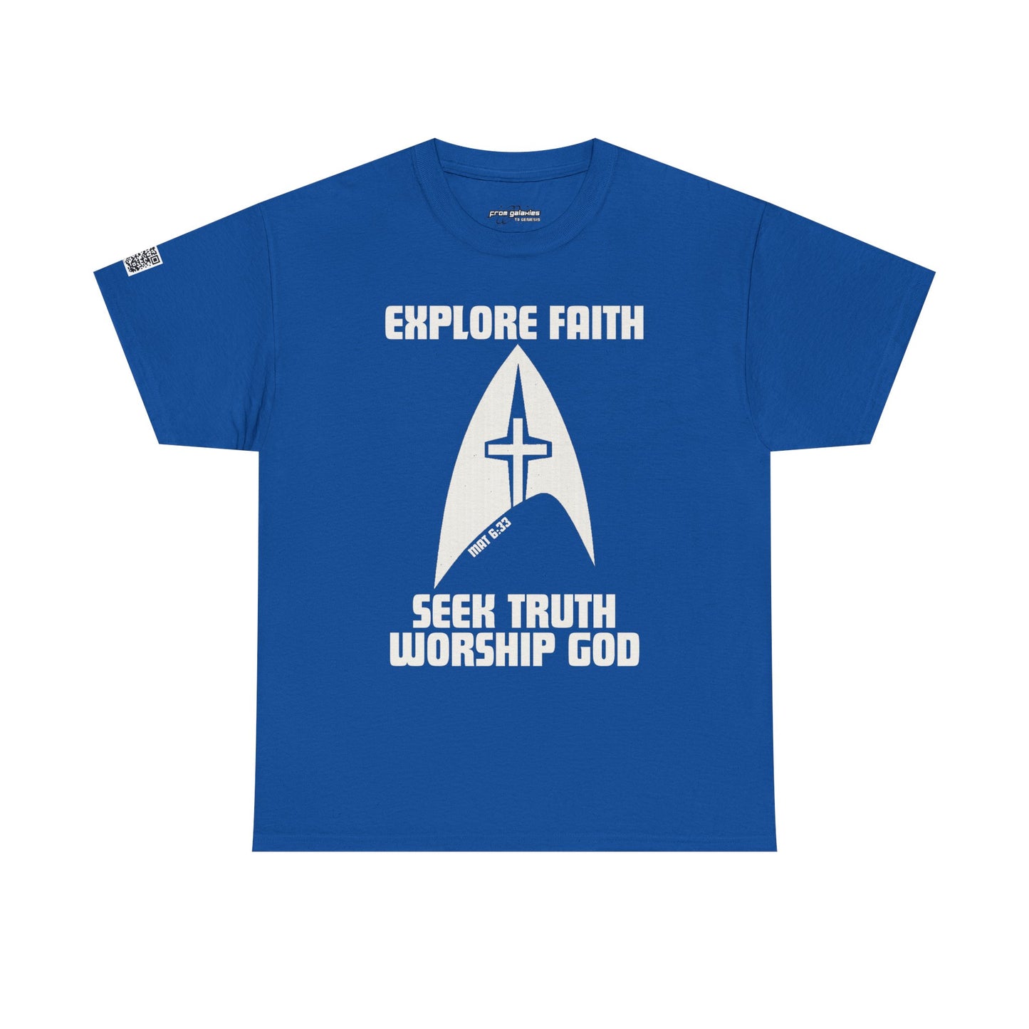 Explore Faith, Seek Truth, Worship God Cotton Tee