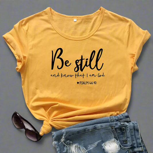 Be Still And Know That I Am God T-shirt - From Galaxies to Genesis