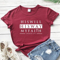 His Will, His Way, My Faith T-shirt - From Galaxies to Genesis