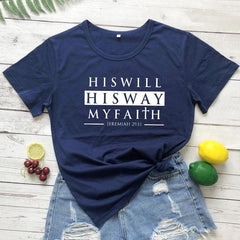 His Will, His Way, My Faith T-shirt - From Galaxies to Genesis